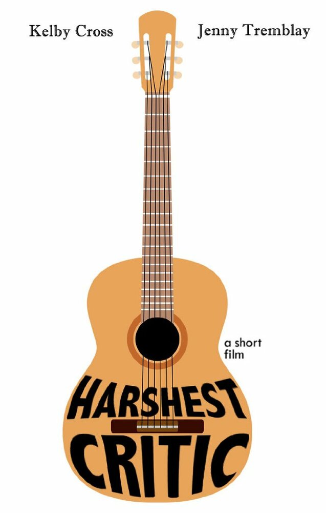 Harshest Critic (2013) постер