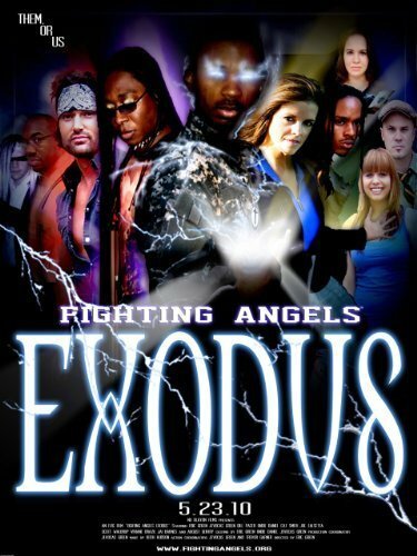 Fighting Angels: Exodus (2010) постер