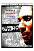 Bastards of the Party (2005) постер