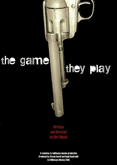 The Game They Play (2005) постер