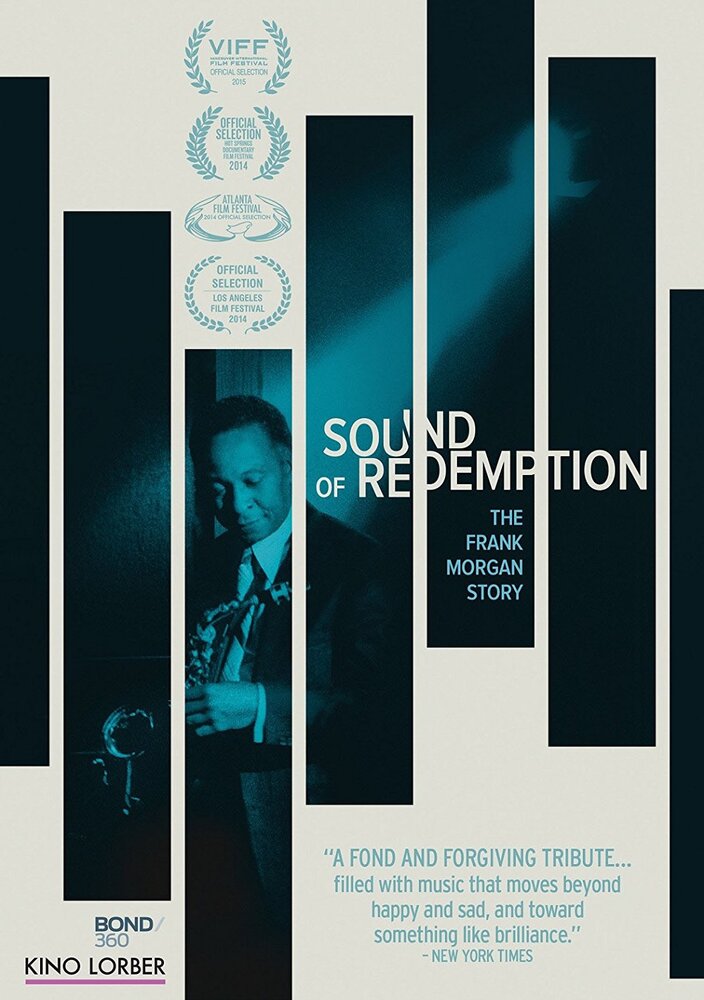 Sound of Redemption: The Frank Morgan Story (2014) постер