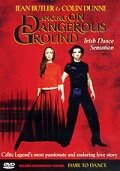 Dancing on Dangerous Ground (1999) постер
