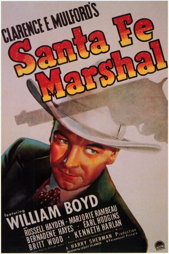 Santa Fe Marshal (1940) постер