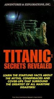 Titanic: Secrets Revealed (1998) постер