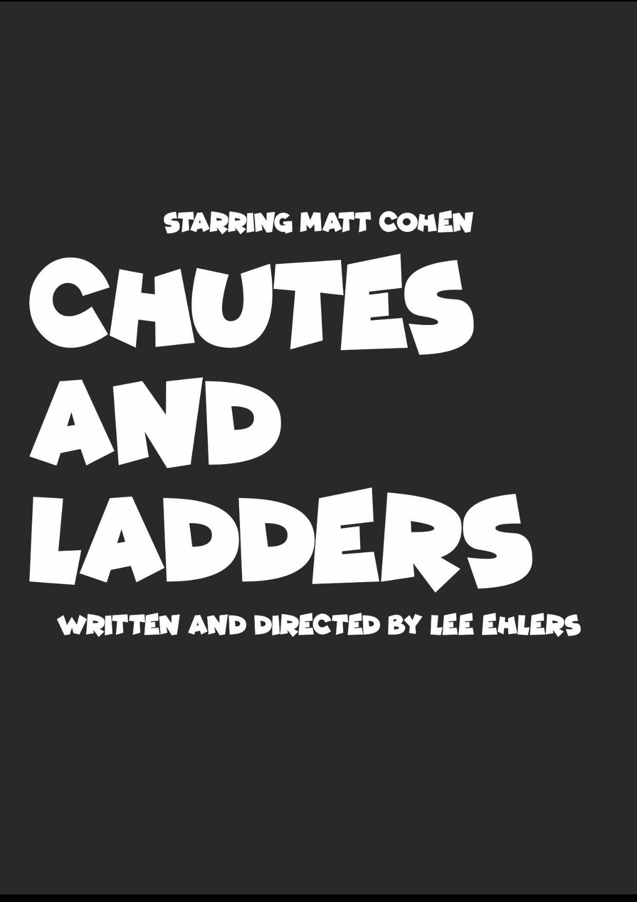 Chutes and Ladders (2012) постер
