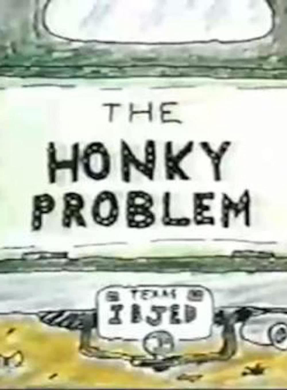 The Honky Problem (1991) постер