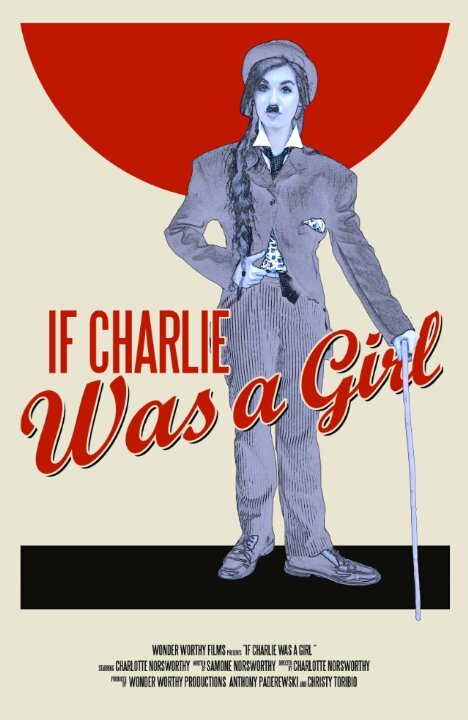 If Charlie Was a Girl (2016) постер