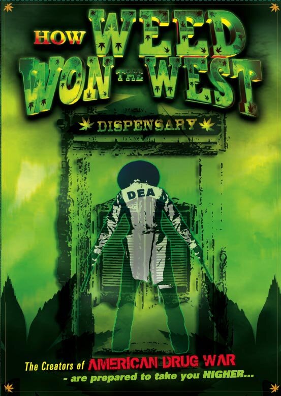 How Weed Won the West (2010) постер