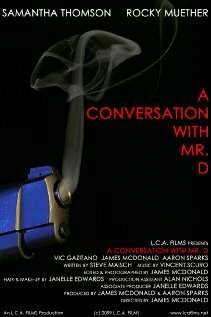 A Conversation with Mr. D (2009) постер