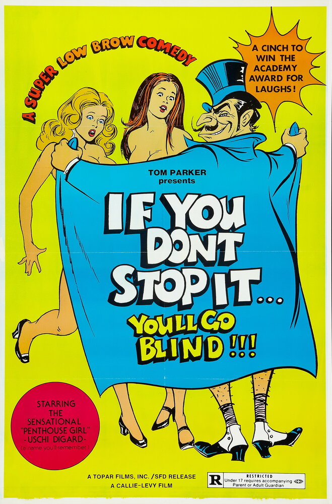If You Don't Stop It... You'll Go Blind!!! (1975) постер