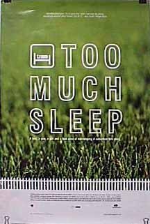 Too Much Sleep (1997) постер