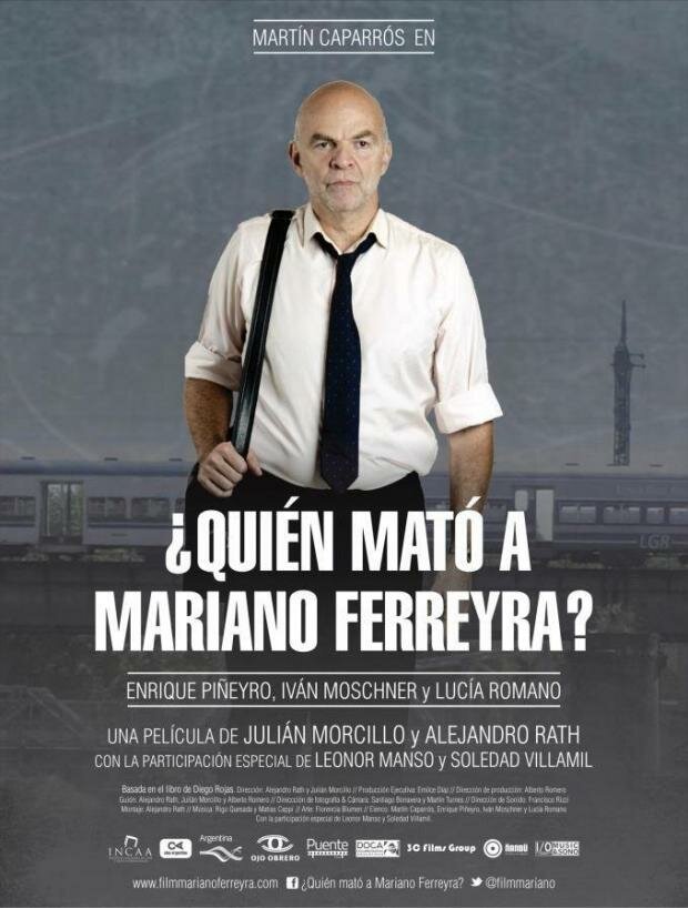 Кто убил Мариано Феррейра? (2013) постер