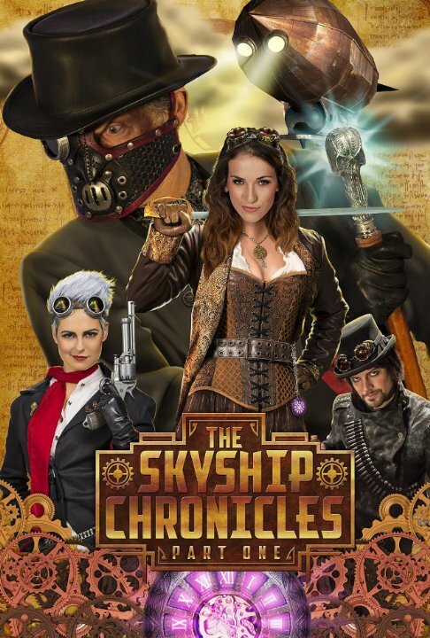 The Skyship Chronicles: Part 1 (2015) постер