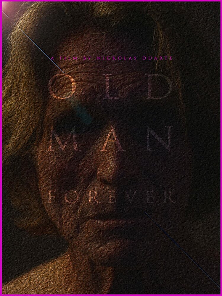 Old Man Forever (2020) постер