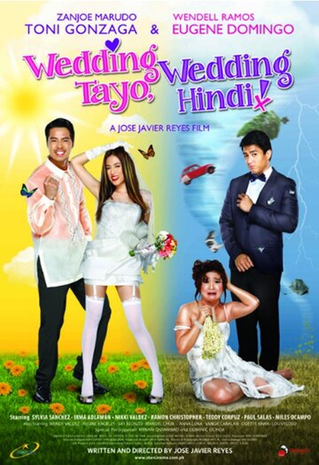 Wedding tayo, wedding hindi! (2011)